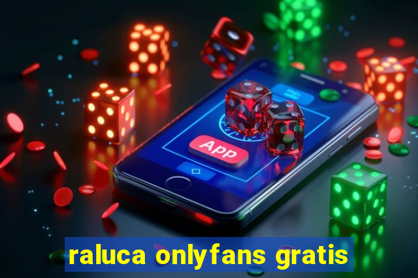 raluca onlyfans gratis